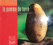 La pomme de terre d'hier et d'aujourd'hui